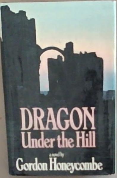 Dragon Under the Hill
