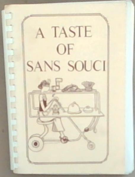 A Taste of Sans Souci