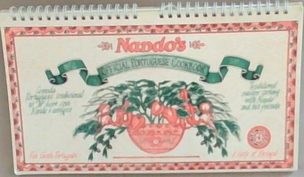Nando's Official Portuguese Cookbook: Traditional Outdoor Cooking with Nando and his Friends
