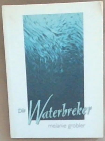 Image for Die Waterbreker Die Waterbreker