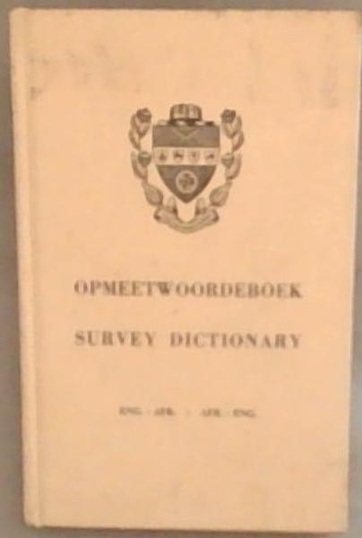 Opmeetwoordeboek/Survey Dictionary