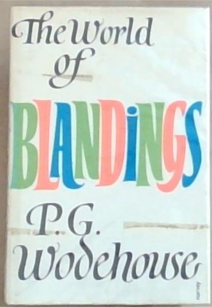 The World of Blandings
