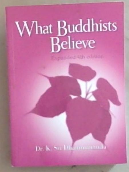 What Buddhists Believe