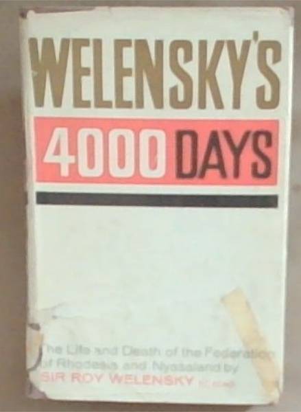 Welensky's 4000 Days