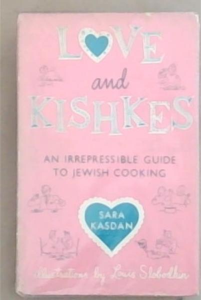 Love and Kishkes