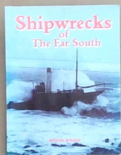 Shipwrecks of the Far South