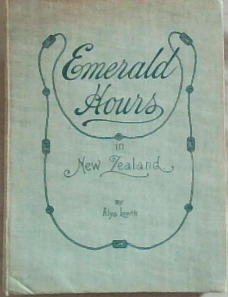 Emerald Hours in New Zealand