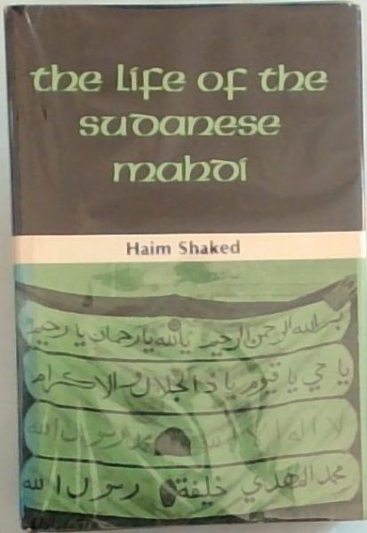 The Life of the Sudanese Mahdi (signed by the author)
