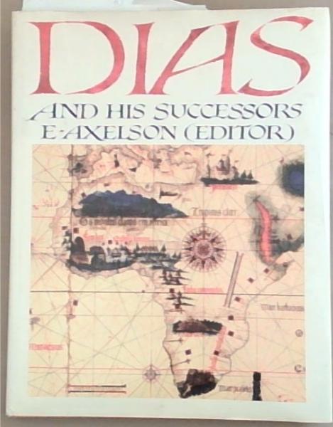 Image for Dias and his successors Dias and his successors