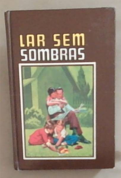 Lar Sem Sombras
