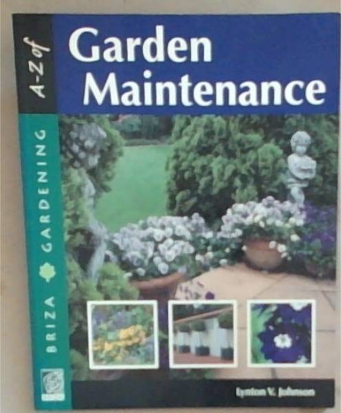 A to Z of garden maintenance