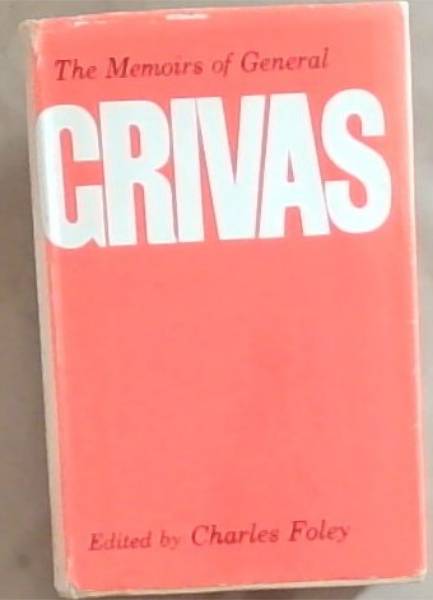 The Memoirs of General Grivas