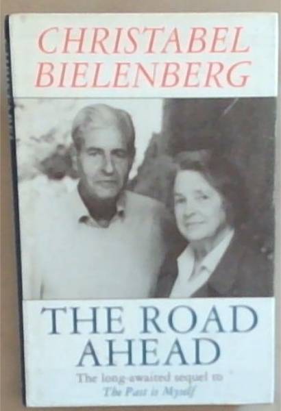 The Road Ahead