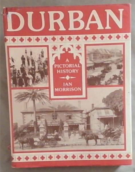 Durban a pictorial history