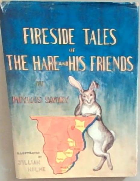 Fireside Tales of the Hare and his Friends