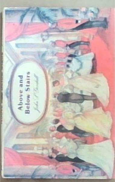 Above and below stairs