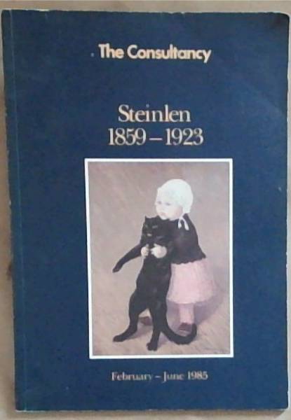 The Consultancy: Steinlen 1859-1923