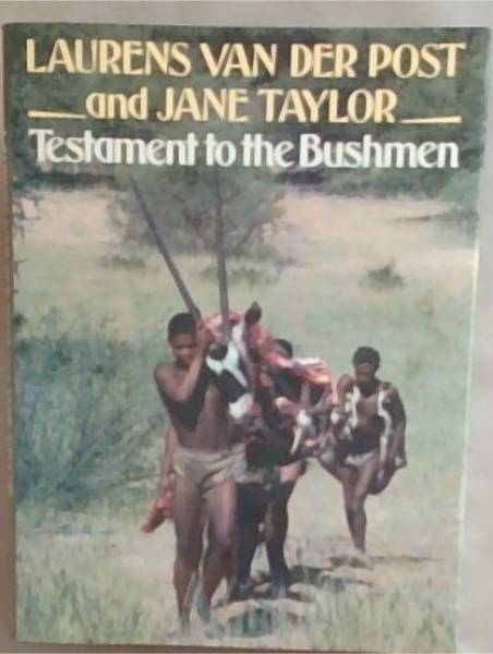 Testament to the Bushmen