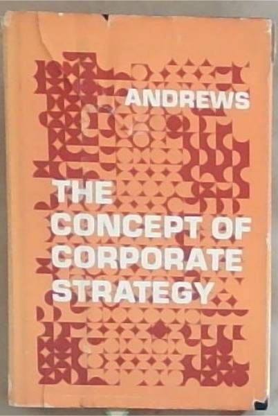 The Concept of Corporate Strategy