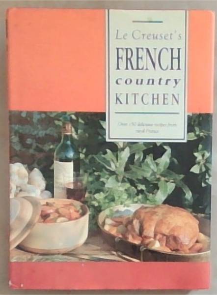 LE CREUSET's FRENCH COUNTRY KITCHEN