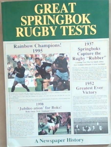 Great Springbok Rugby Tests X