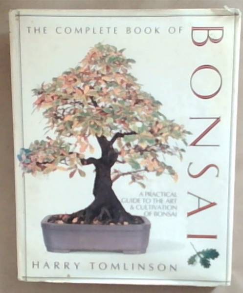 The Complete Book of Bonsai