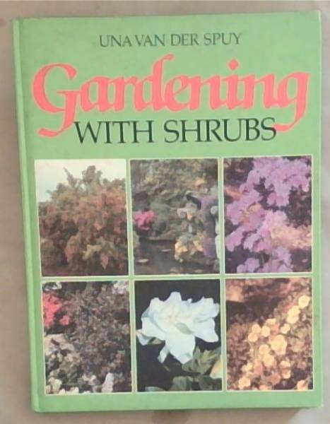 Gardening with Shrubs