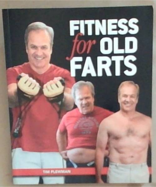 Fitness for Old Farts