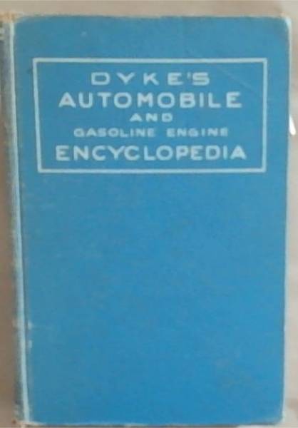 Dyke's Automobile And Gasoline Engine, Encyclopedia