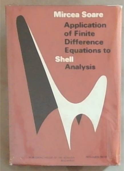 Application of Finite Difference Equations to Shell Analysis