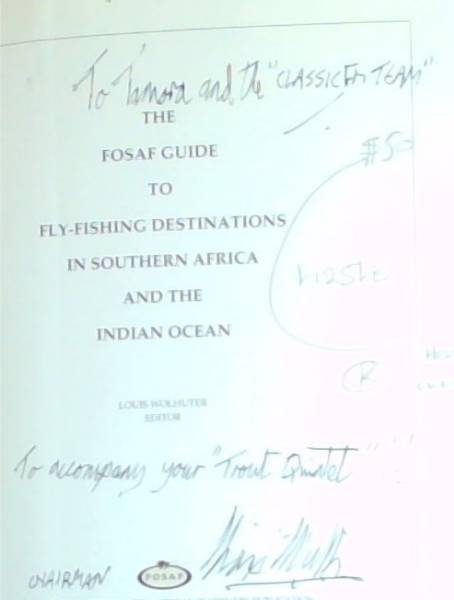 The Fosaf Guide to Fly-fishing Destinations in Southern Africa and the Indian Ocean [signed]