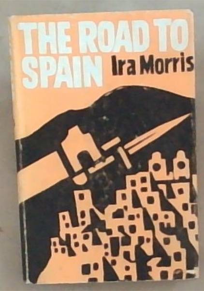 The Road To Spain