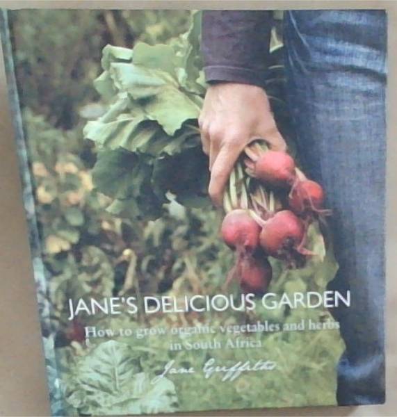 Jane's Delicious Garden [signed]