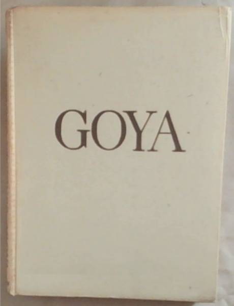 The Complete Etchings of Goya