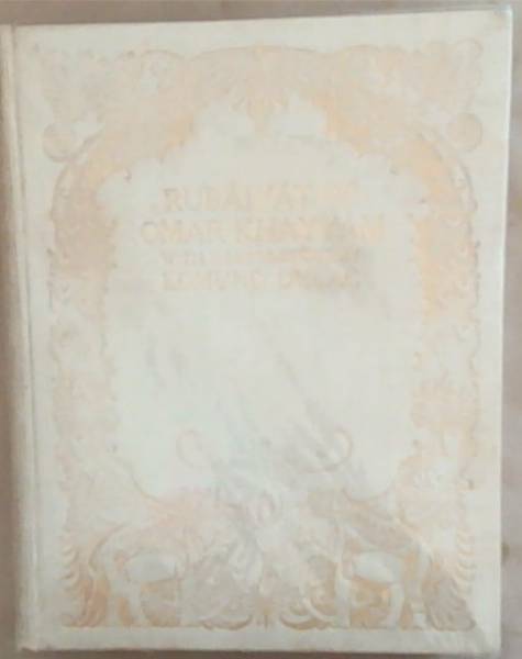 Rubaiyat Of Omar Khayyam