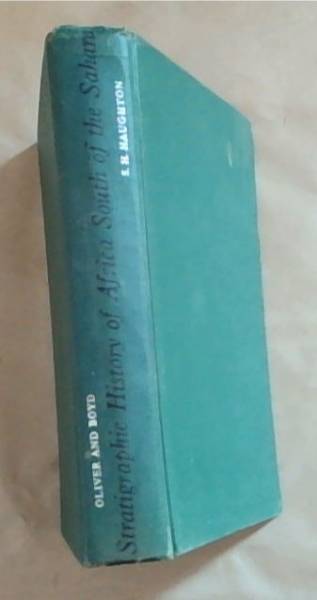 Image for The Stratigraphic History of Africa South of the Sahara The Stratigraphic History of Africa South of the Sahara
