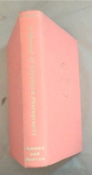 A manual of advanced photography