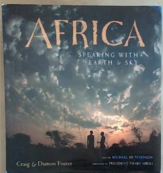 Africa : Speaking With Earth & Sky