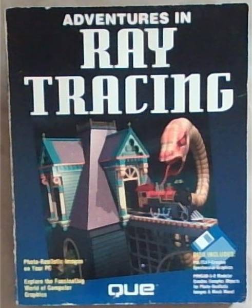 Adventures in Ray Tracing [NO Disk