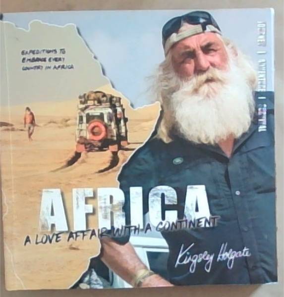 Africa: A Love Affair With a Continent