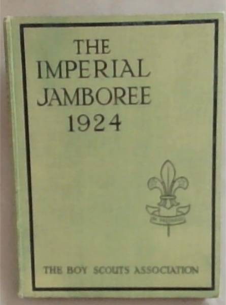 The Boy Scouts Imperial Jamboree
