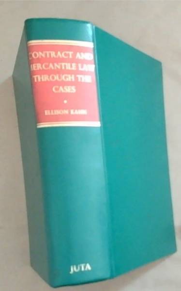 Contract and Mercantile Law Through the Cases