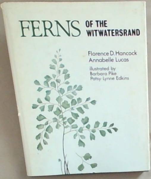 Ferns of the Witwatersrand