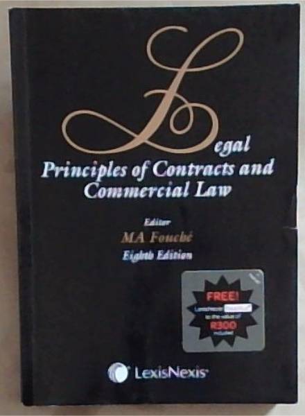Legal Principles of Contracts and Commercial Law . 8th Edition.