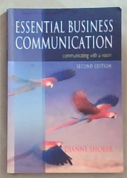 Essential Business Communication, Comminicating with a vision