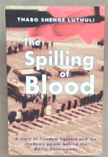 Image for The spilling of blood The spilling of blood