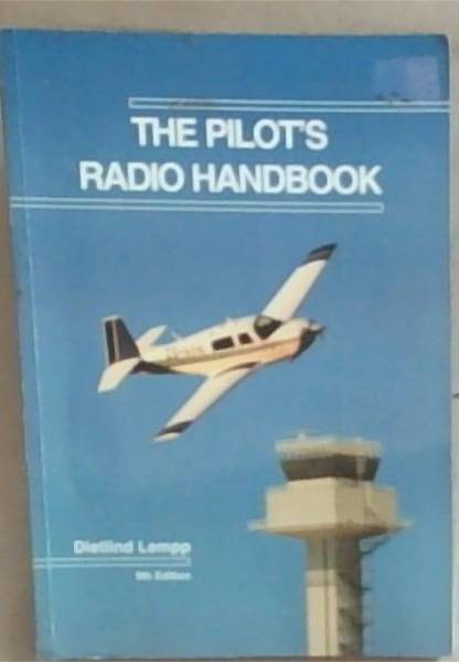 The Pilot's Radio Handbook