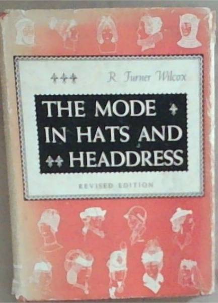 The Mode in Hats and Headdress