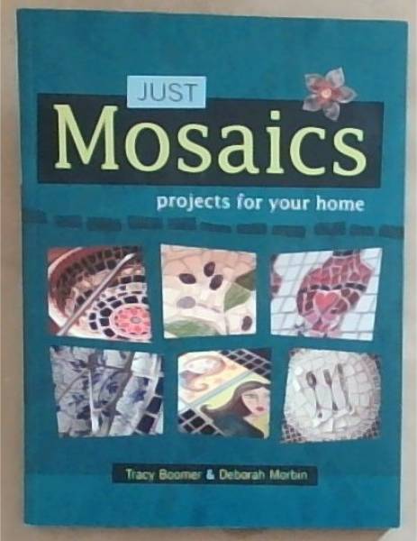 Just Mosaics Projects for Your Home