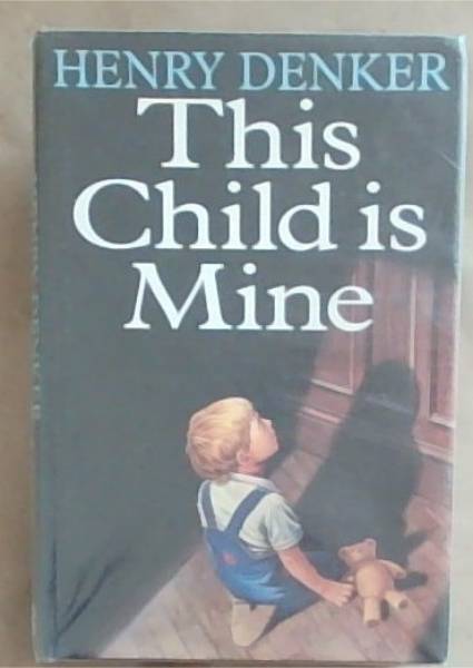 Image for This Child Is Mine This Child Is Mine